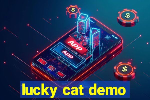 lucky cat demo